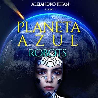 //alejandrokhan.com/wp-content/uploads/2025/06/Planeta-Azul-libro-I-400.jpg